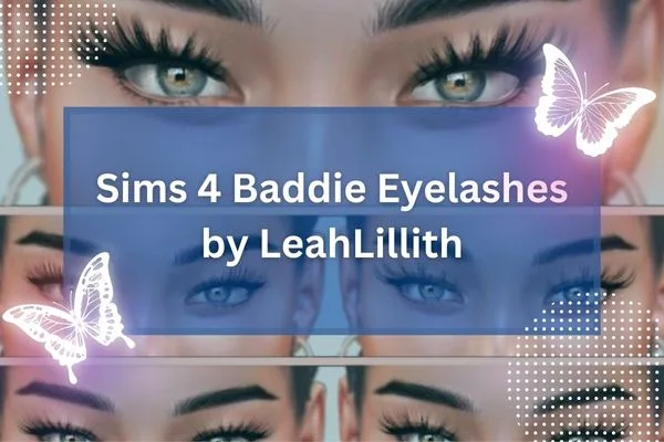 Sims 4 Baddie Eyelashes by LeahLillith