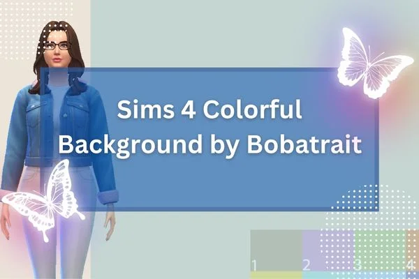 Sims 4 Colorful Background by Bobatrait