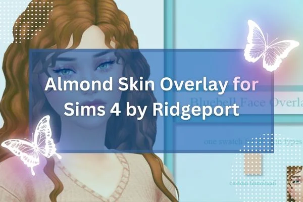 Almond Skin Overlay for Sims 4 by Ridgeport