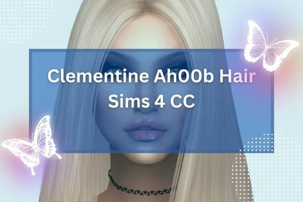Clementine Ah00b Hair Sims 4 CC-resized