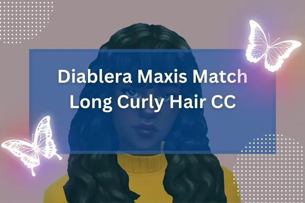 Diablera Maxis Match Long Curly Hair CC-resized