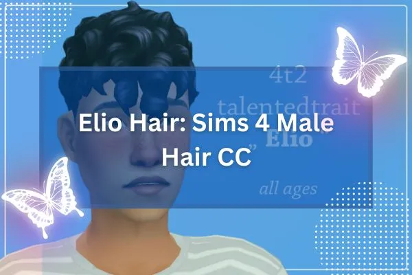 Elio Hair Sims 4 Male Hair CC