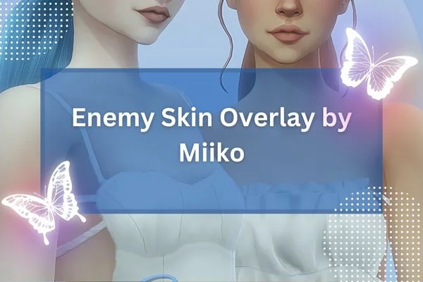 Enemy Skin Overlay by Miiko