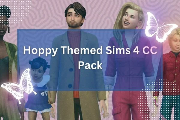 Hoppy Themed Sims 4 CC Pack