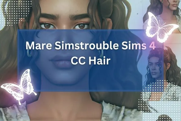 Mare Simstrouble Sims 4 CC Hair-resized