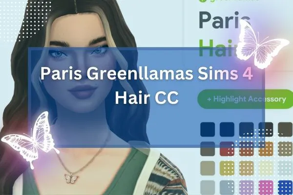 Paris Greenllamas Sims 4 Hair CC-resized