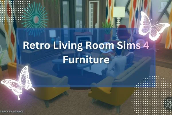 25+ Incredible Must Have Sims 4 Furniture CC Packs