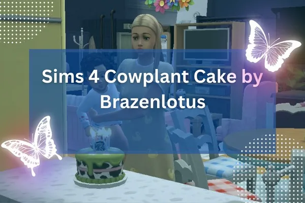 Sims 4 Cowplant Cake by Brazenlotus-resized