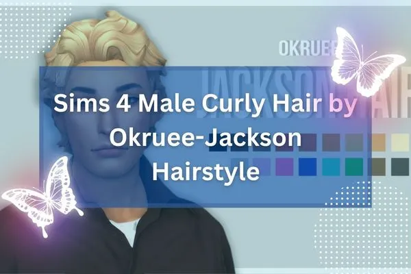 Sims 4 Male Curly Hair by Okruee-Jackson Hairstyle-resized