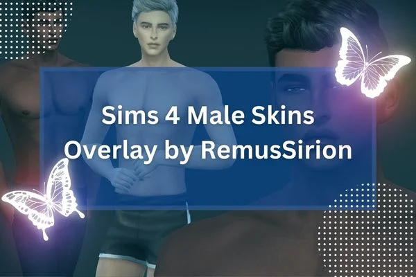 Sims 4 Male Skins Overlay by RemusSirion