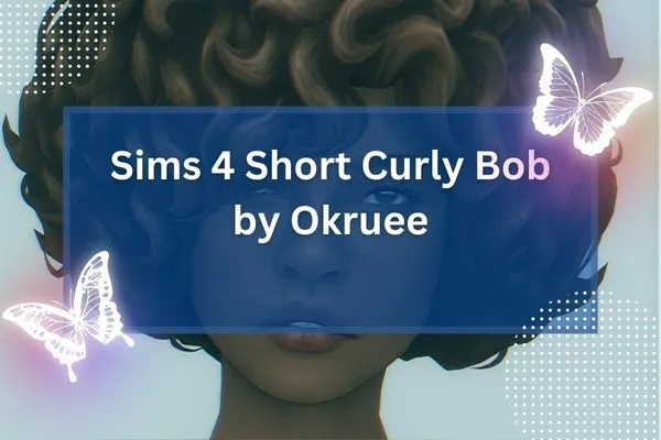 Sims 4 Short Curly Bob by Okruee-resized