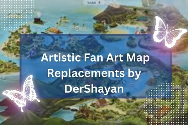 Artistic Fan Art Map Replacements by DerShayan