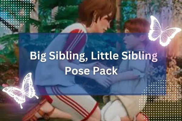 Big Sibling, Little Sibling Pose Pack