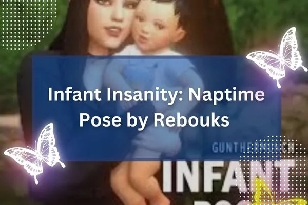 Infant Insanity: Naptime Pose by Rebouks