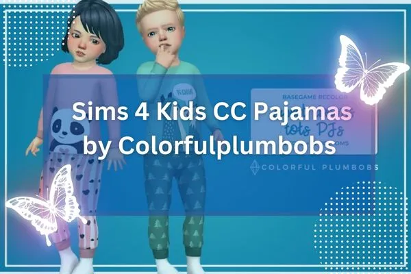 Sims 4 Kids CC Pajamas by Colorfulplumbobs